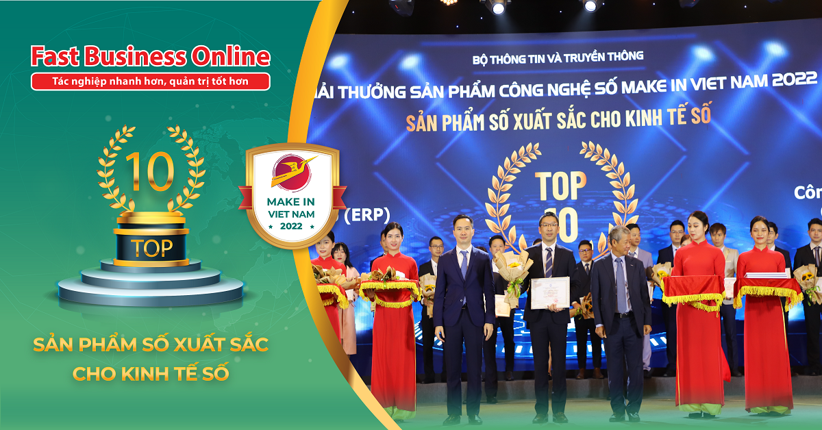 Giải pháp ERP Fast Business Online đạt Top 10 Make in Viet Nam 2022