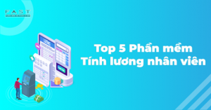 top các phần mềm tính lương