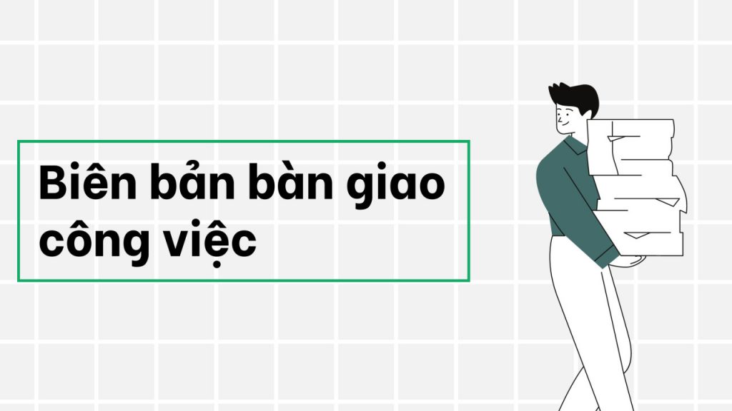 biên bản bàn giao công việc