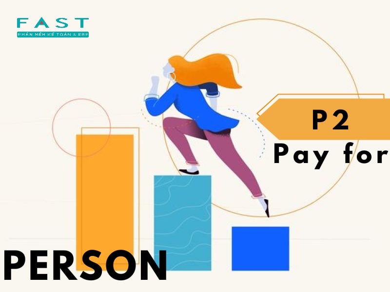 lương 3P Pay for Person