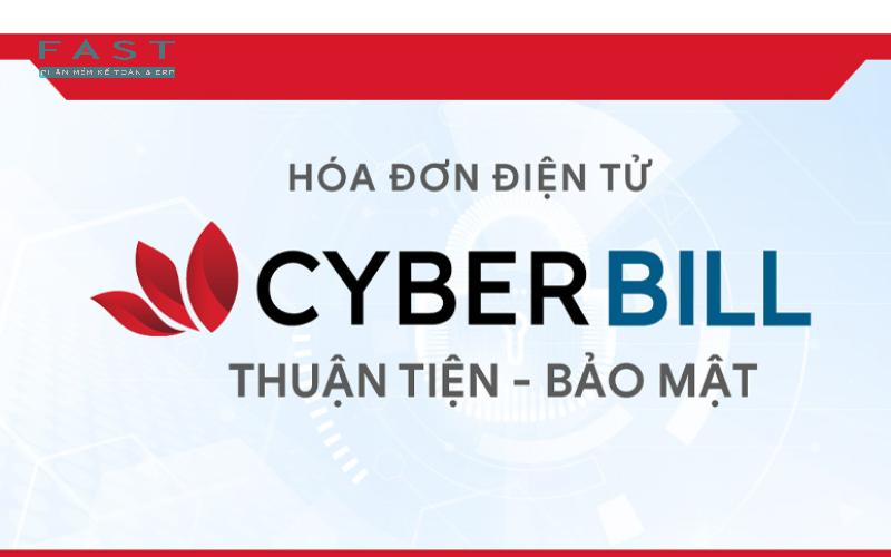 Phần mềm Cyberbill giúp doanh nghiệp bảo mật thông tin