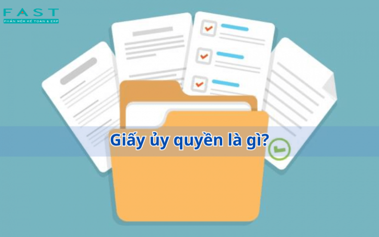 Giấy ủy quyền là gì?