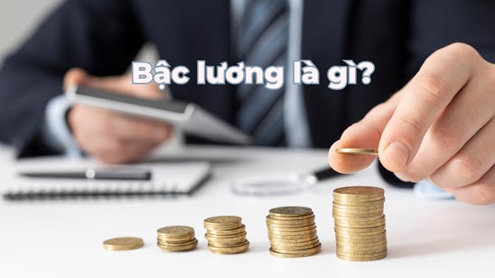 Bậc lương là gì