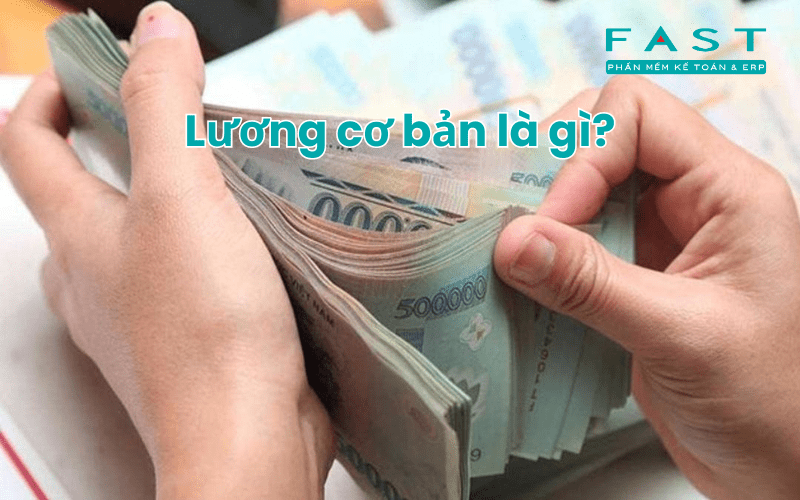 Lương cơ bản là gì