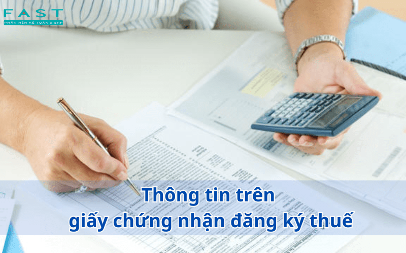 Thông tin trên giấy chứng nhận đăng ký thuế