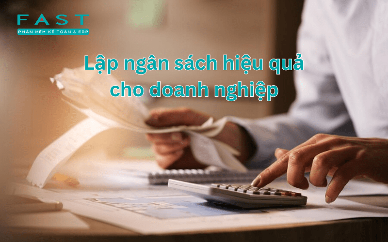 Các loại ngân sách trong doanh nghiệp