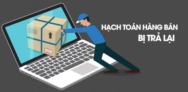 Hạch toán bán hàng bị trả lại