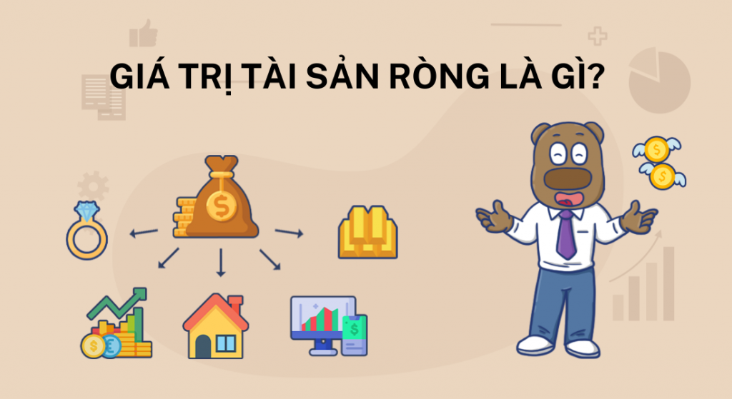 Tài sản ròng là gì