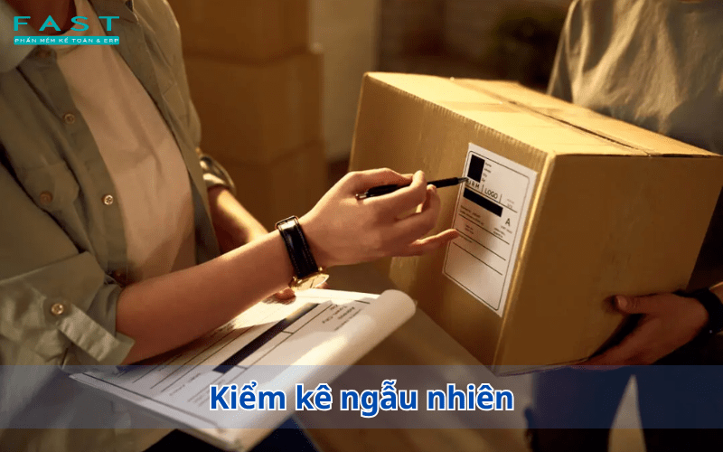 Kiểm kê hàng tồn kho ngẫu nhiên