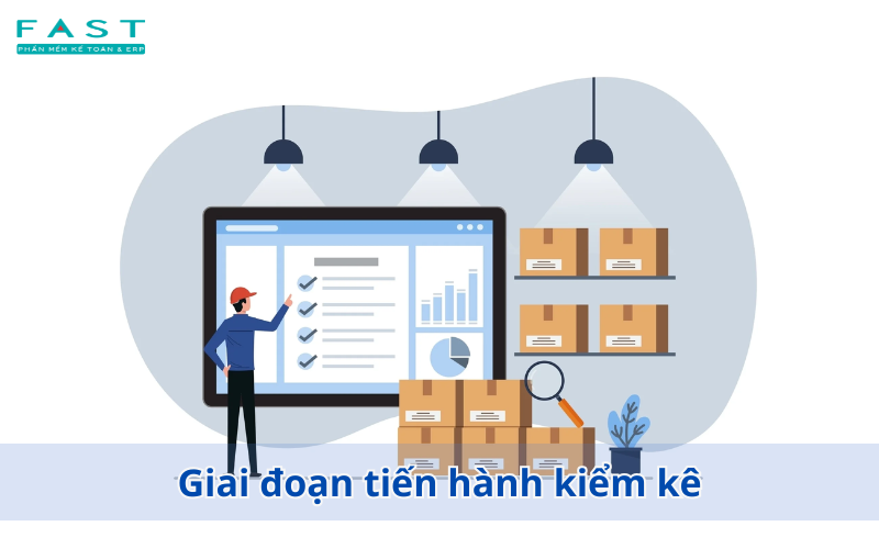 Quy trình 6 bước tiến hành kiểm kê