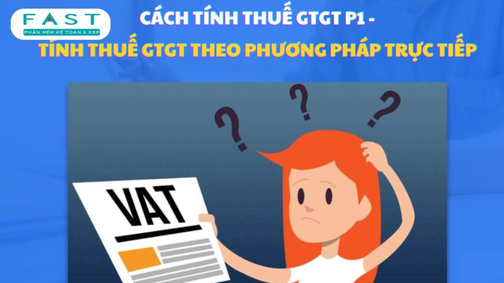 GTGT theo phương pháp trực tiếp