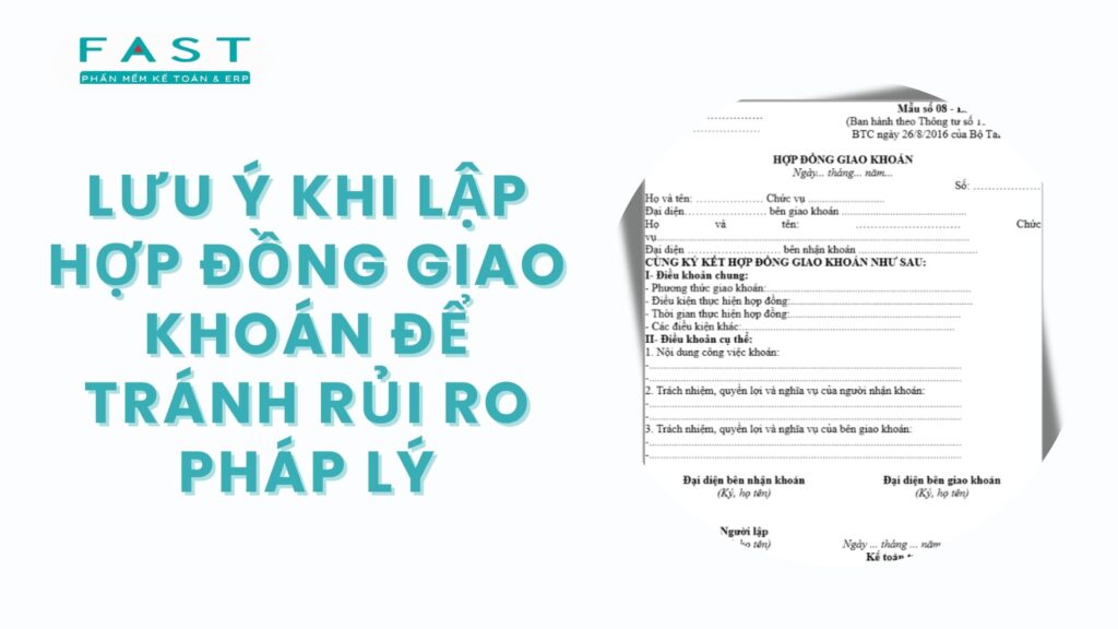 Lưu ý khi lập hợp đồng giao khoán 