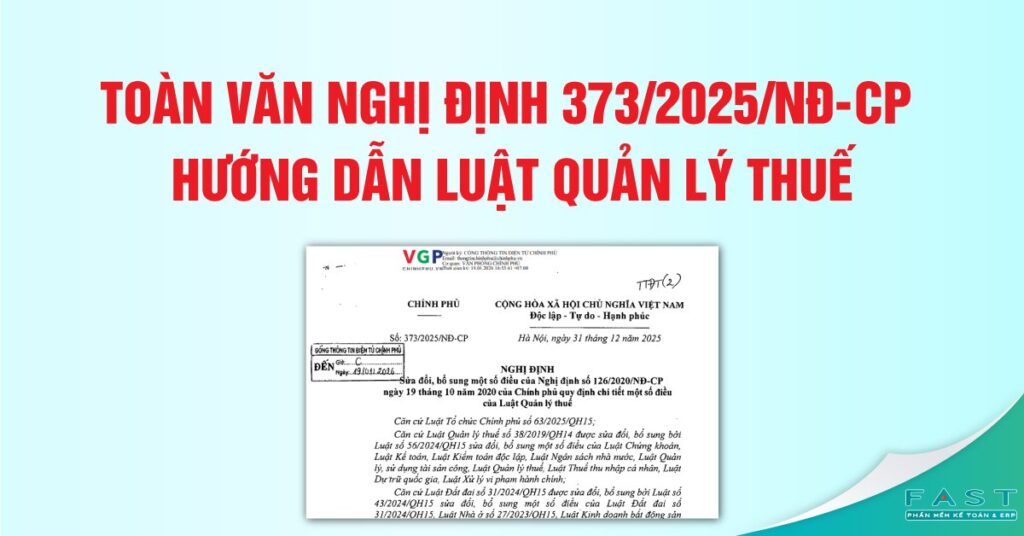 Nghị định 373/2025/NĐ-CP hướng dẫn Luật Quản lý thuế