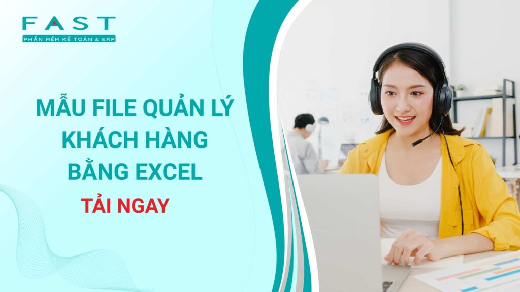 mẫu file quản lý khách hàng