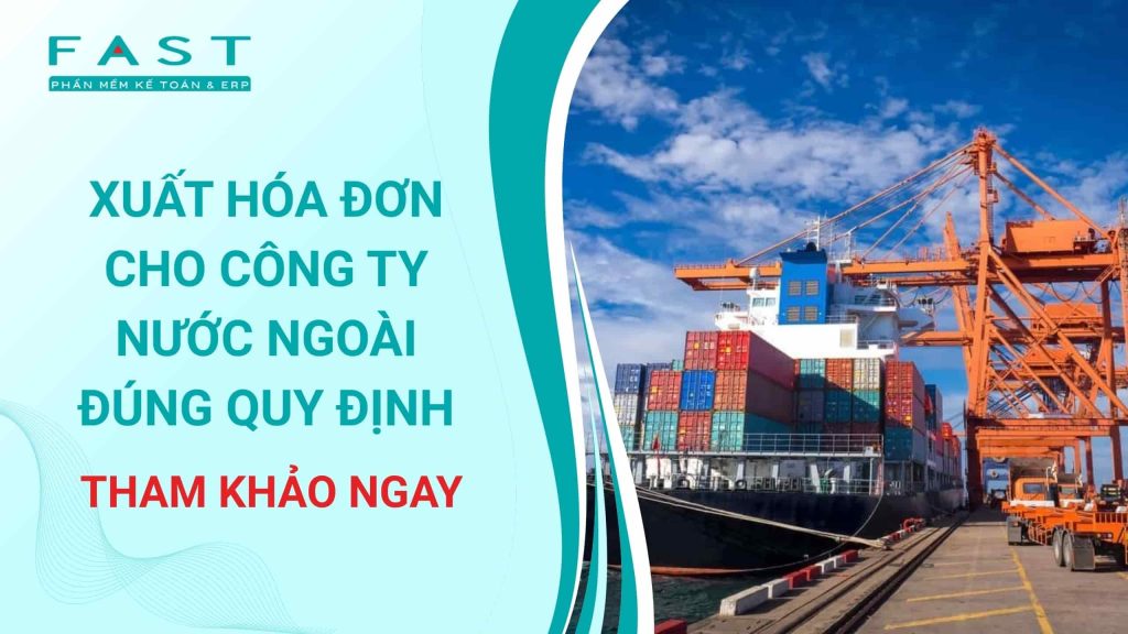 xuất hoá đơn cho công ty nước ngoài