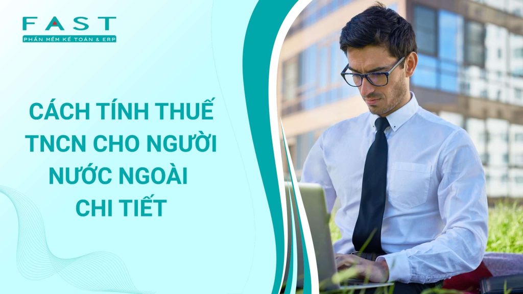 thuế tncn cho người nước ngoài