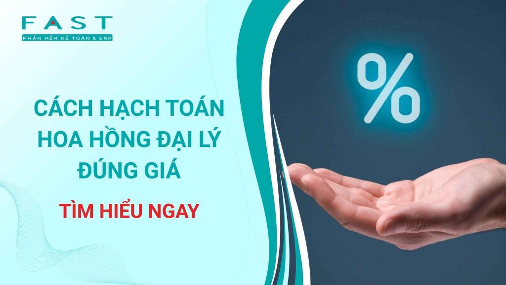 hạch toán hoa hồng đại lý