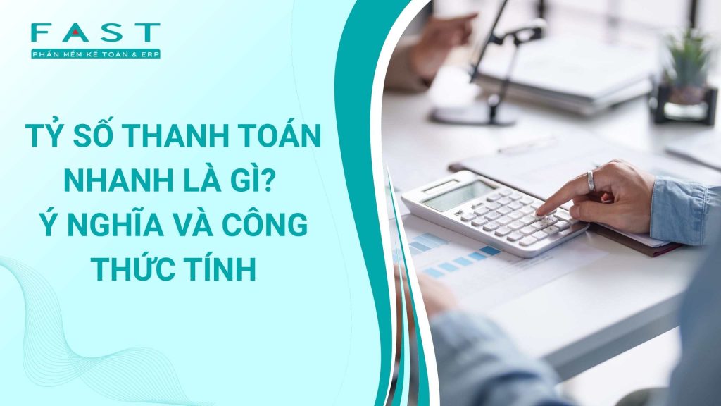 tỷ số thanh toán nhanh