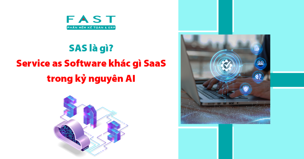 Tổng quan về Service as Software (SAS)