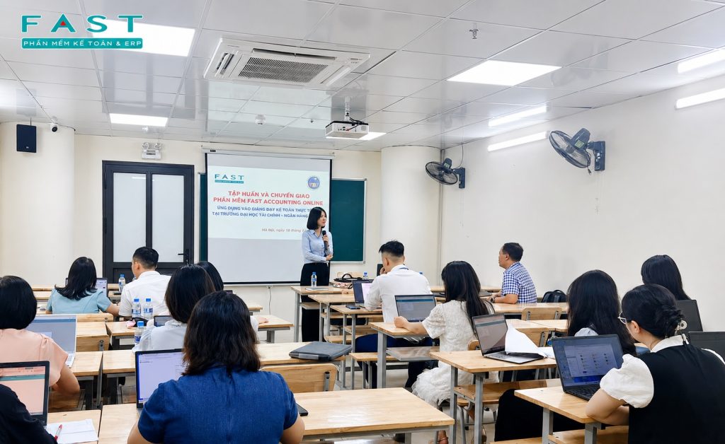 Tập huấn và chuyển giao phần mềm FAST tại ĐH Tài chính - Ngân hàng Hà Nội