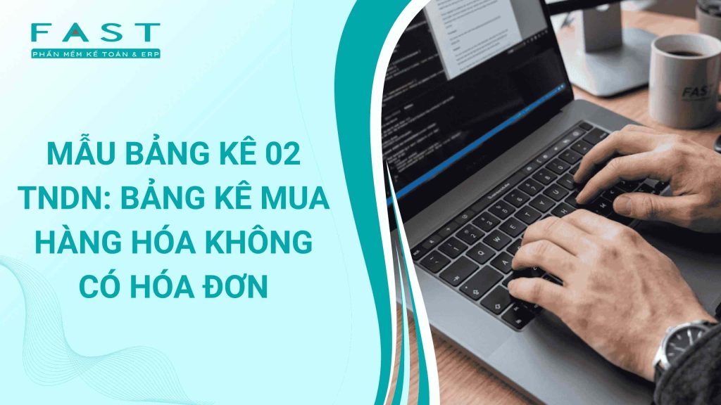 tìm hiểu mẫu bảng 02 TNDN