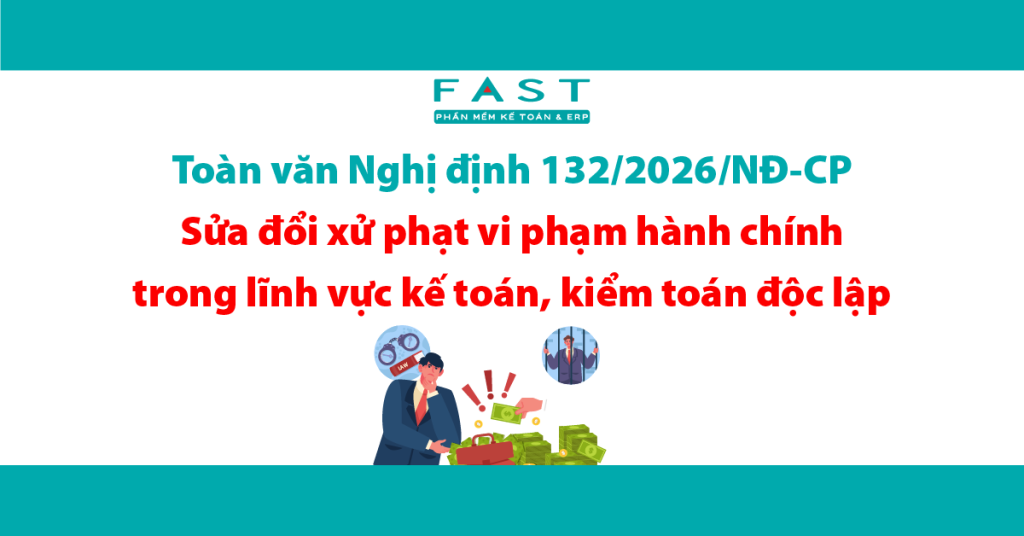 Toàn văn Nghị định 132/2026/NĐ-CP